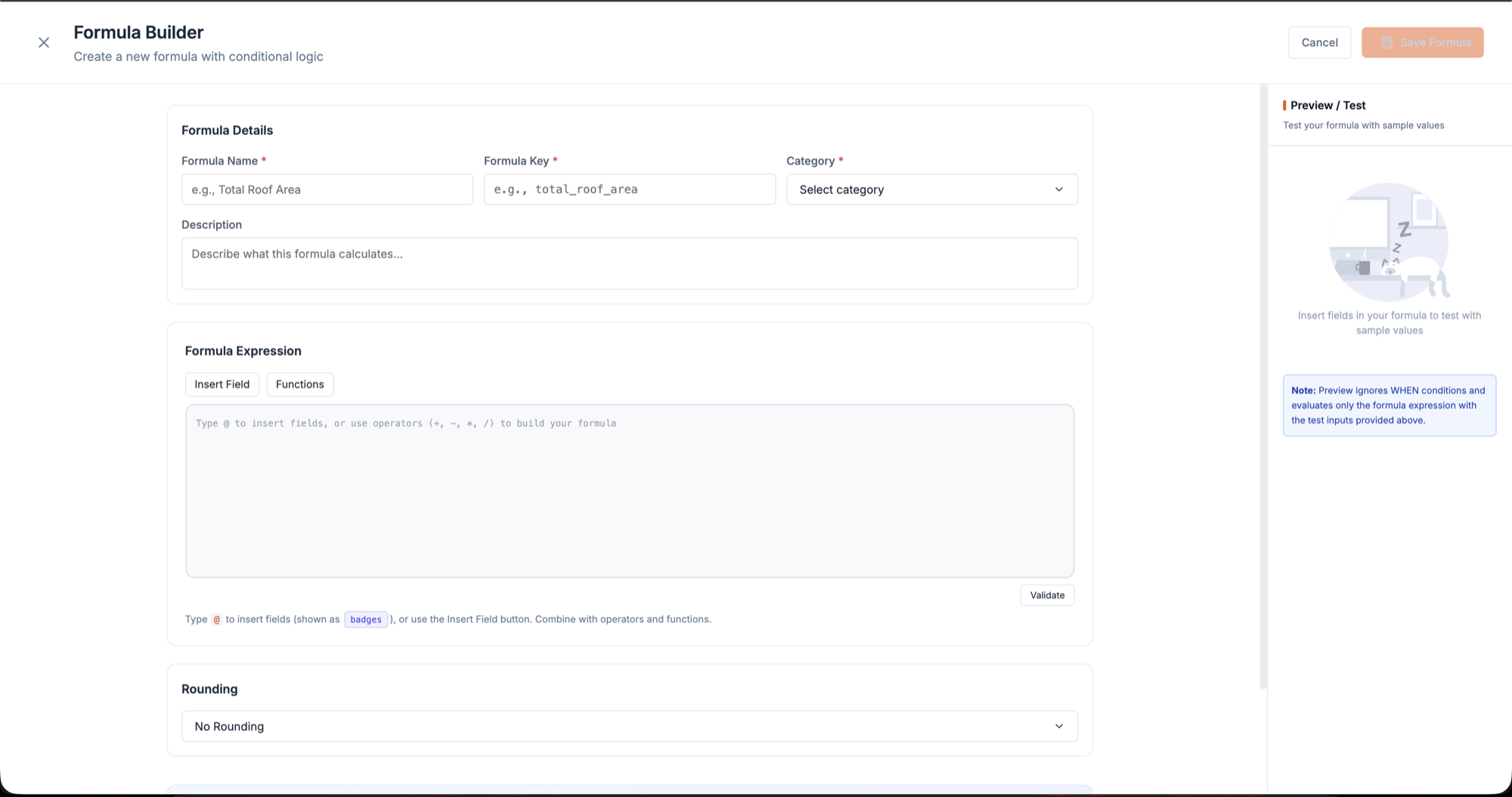 Formula builder with expression editor, field insertion and a live preview and test panel